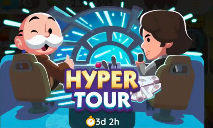 Hyper Tour Monopoly Go Rewards List (May 15, 2025)